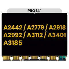 LCD Panel Only For MacBook Pro 14" A2442 (2021)  Pro /  Max / A2779 (2023)  / A2918 (2023) / A2992 (2023)  / A3112 (2024) / A3401 (2024) Pro / A3185 (2024) Max (Premium)